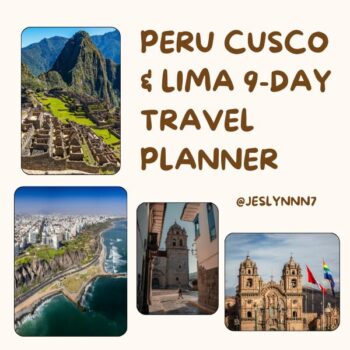 Peru Cusco & Lima 9-Day Travel Planner